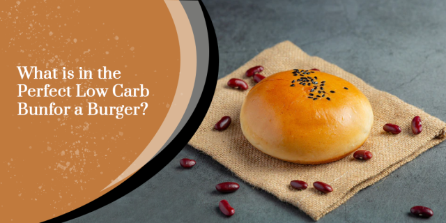 What is in the Perfect Low Carb Bun for a Burger?